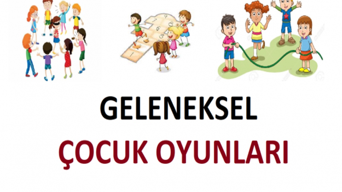 Geleneksel Çocuk Oyunları Şenlikleri